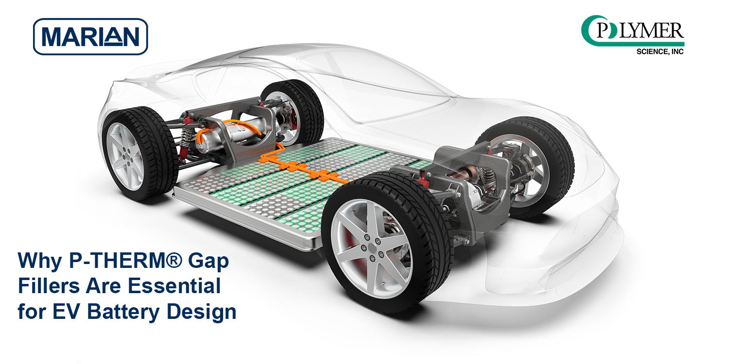 Why P-THERM® Gap Fillers Are Essential for EV Battery Design
